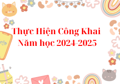 Thực Hiện Công Khai Theo Thông Tư Số 36/2017/TT-BGDĐT năm học 2024-2025