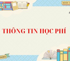 THÔNG TIN HỌC PHÍ